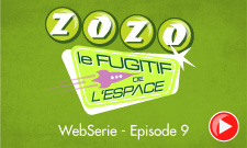 WebSerie ZOZO - Épisode 9 - HD